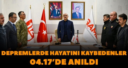 DEPREMLERDE HAYATINI KAYBEDENLER 04.17'de ANILDI