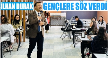 Durak gençlere söz verdi