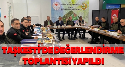 TAŞKESTİ'DE DEĞERLENDİRME TOPLANTISI YAPILDI