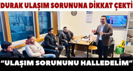 “ULAŞIM SORUNUNU HALLEDELİM”