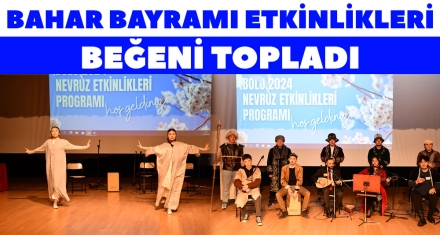 BAHAR BAYRAMI ETKİNLİKLERİ BEĞENİ TOPLADI 