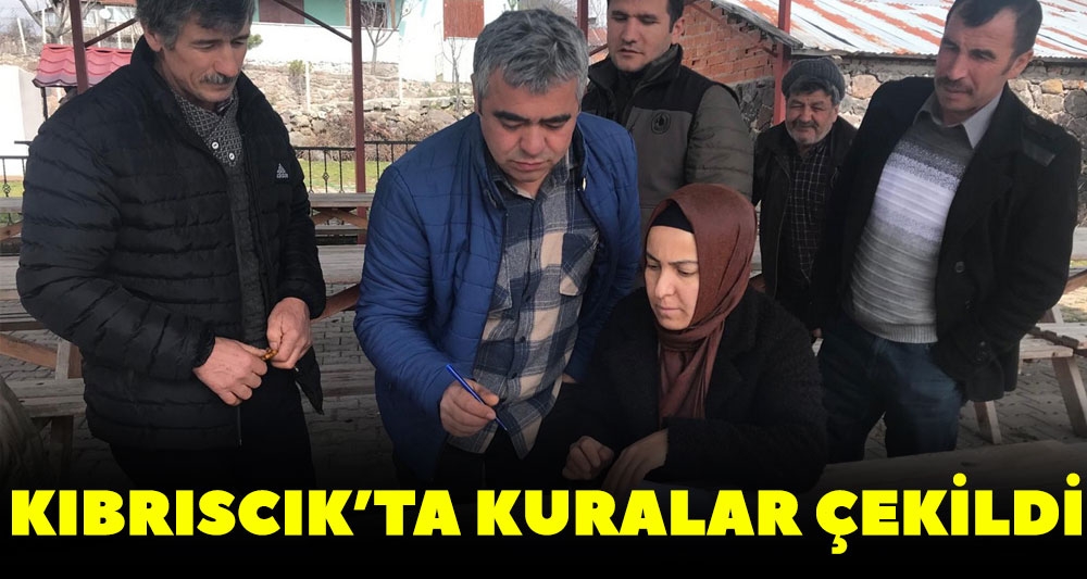 KIBRISCIK'TA KURALAR ÇEKİLDİ