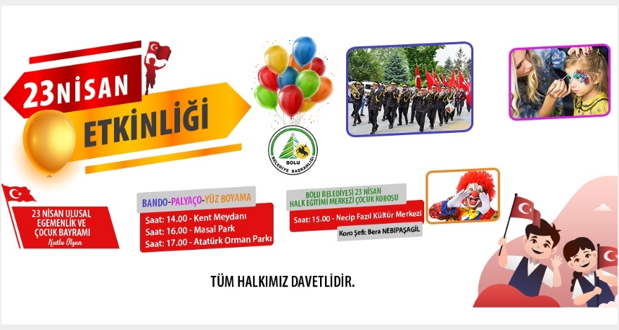23 NİSAN ETKİNLİKLERLE KUTLANACAK