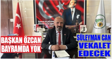 VEKALET SÜLEYMAN CAN'DA