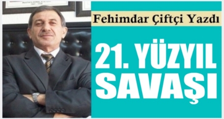 21. YY. SAVAŞI
