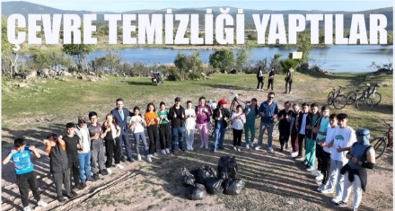 NADAS GÖLÜNDE ÇEVRE TEMİZLİĞİ YAPTILAR