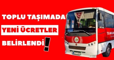 TOPLU TAŞIMADA YENİ ÜCRETLER BELİRLENDİ