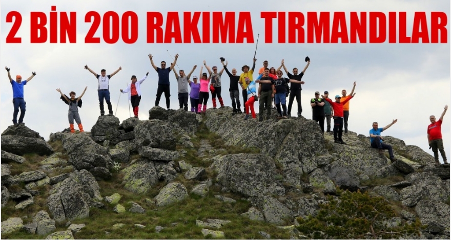 2 BİN 200 RAKIMA TIRMANDILAR