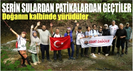 DOĞANIN KALBİNDE YÜRÜDÜLER 