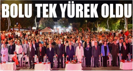 BOLU TEK YÜREK OLDU 