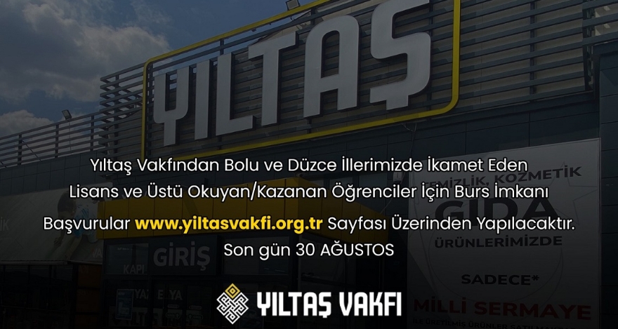 YILTAŞ VAKFI'NDAN ÜNİVERSİTE ÖĞRENCİLERİNE BÜYÜK DESTEK