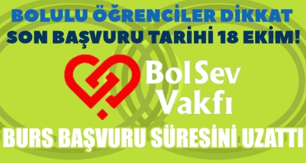 BOLULU ÖĞRENCİLER SON BAŞVURU TARİHİ 18 EKİM!
