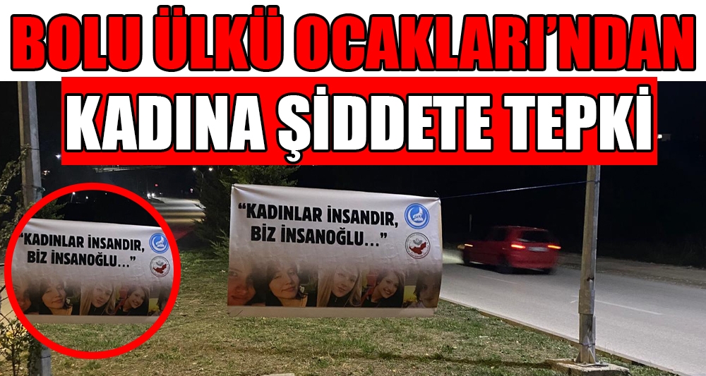 “KADINLAR İNSANDIR BİZ İNSANOĞLU”
