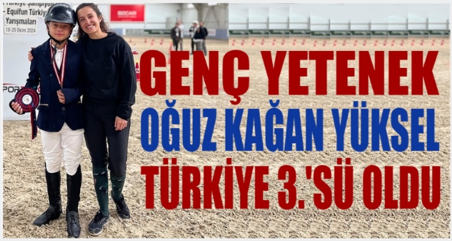 Oğuz Kağan Yüksel Türkiye 3'üncüsü oldu