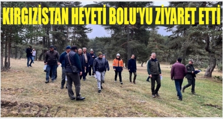 Kırgızistan heyeti Bolu'yu ziyaret etti