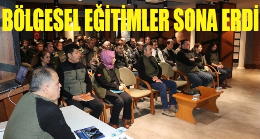 Bölgesel eğitimler sona erdi