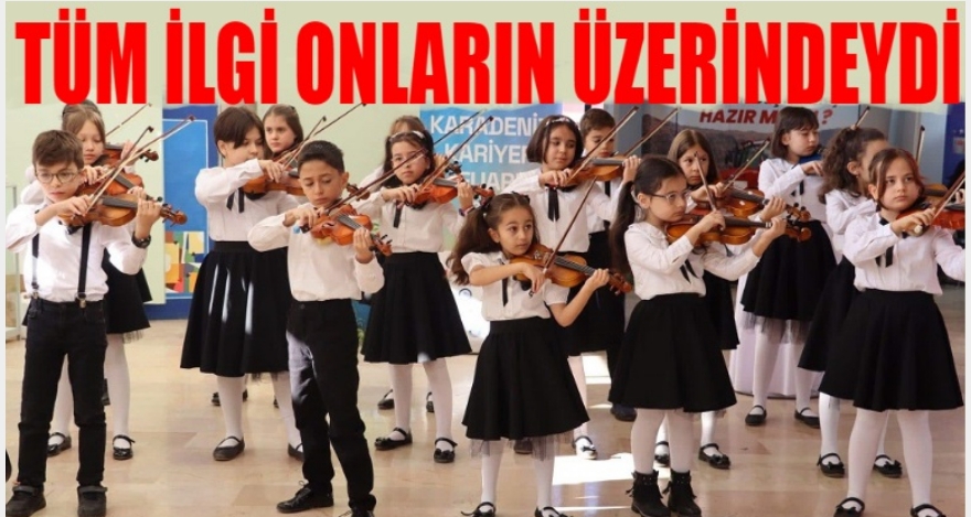 HERKESİN İLGİSİ ONLARIN ÜZERİNDEYDİ