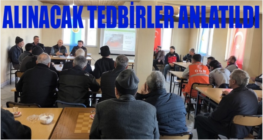 MÜCADELE VE TEDBİRLER ANLATILDI