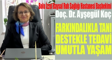 FARKINDALIKLA TANI, DESTEKLE TEDAVİ, UMUTLA YAŞAM