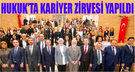 Hukuk'ta Kariyer Zirvesi Programı yapıldı