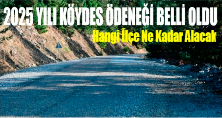 KÖYDES ÖDENEĞİ BELLİ OLDU