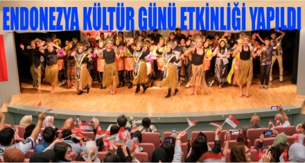 Endonezya Kültür Günü Etkinliği Yapıldı