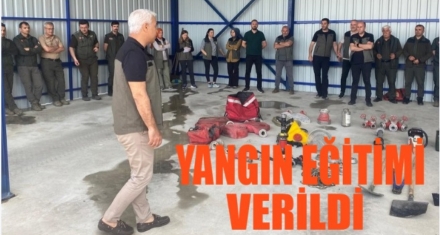 ORMAN YANGINI EĞİTİMİ VERİLDİ