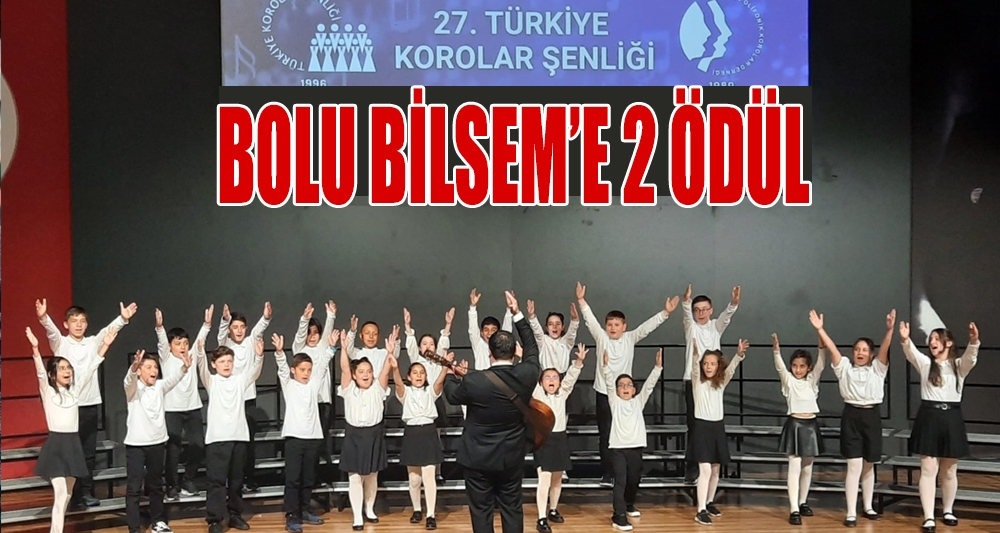 BOLU BİLSEM'E 2 ÖDÜL
