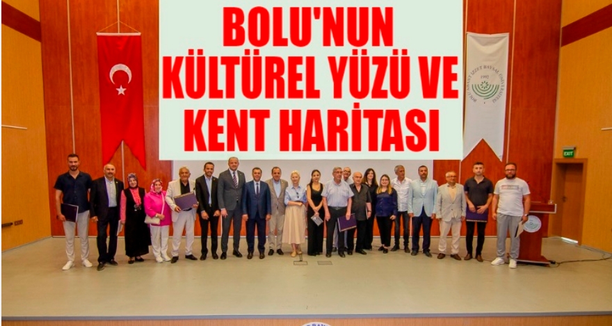 Bolu'nun Kültürel Yüzü ve Kent Hafızası