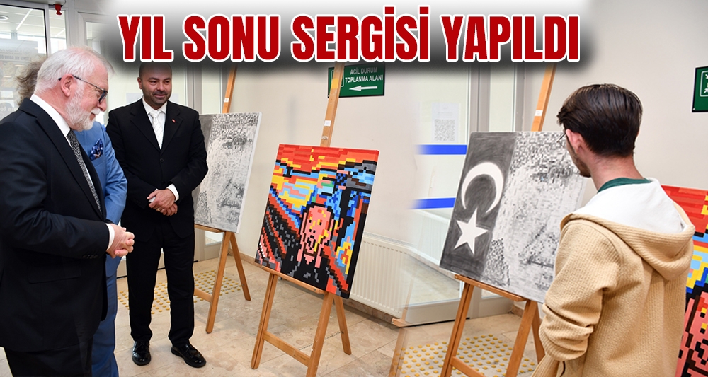 YIL SONU SERGİSİ YAPILDI