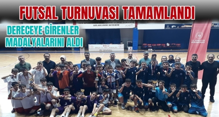 FUTSAL TURNUVASI TAMAMLANDI