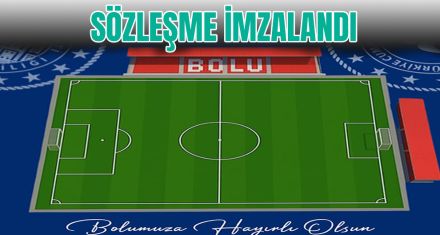 SÖZLEŞME İMZALANDI