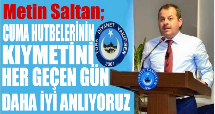 SALTAN;Cuma Hutbelerinin Kıymetini Her Geçen Gün Daha İyi Anlıyoruz!