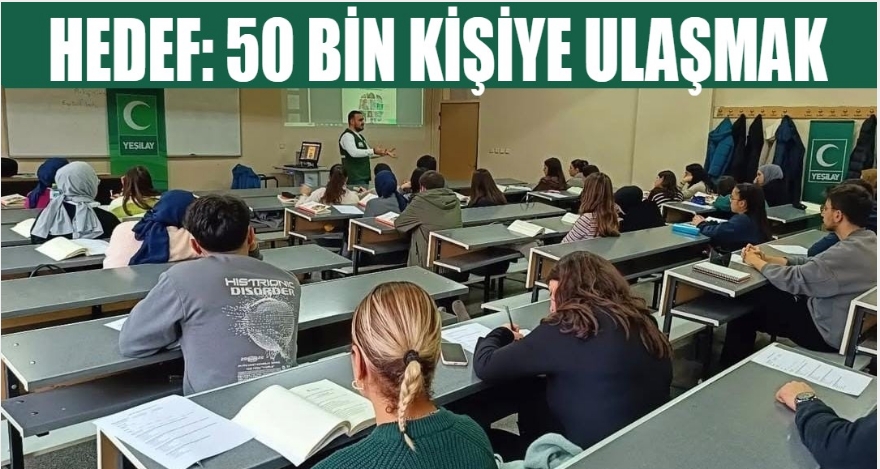 50 BİN VATANDAŞA ULAŞMAYI HEDEFLİYORLAR