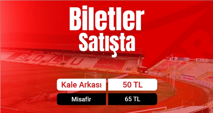 BİLETLER SATIŞTA