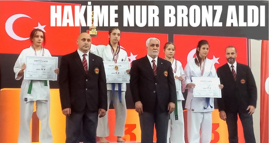 HAKİME NUR BRONZ ALDI