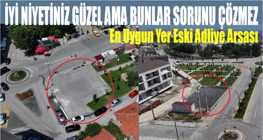 İYİ NİYET GÜZEL AMA BUNLAR SORUNU ÇÖZMEZ