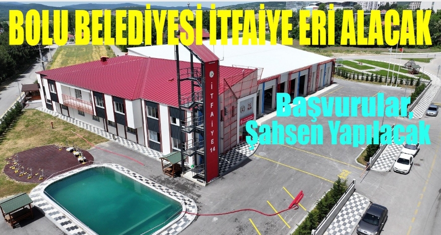 BELEDİYE İTFAİYE ERİ ALACAK