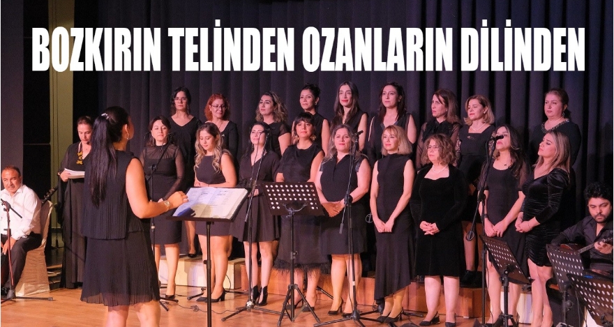 BOZKIRIN TELİNDEN OZANLARIN DİLİNDEN