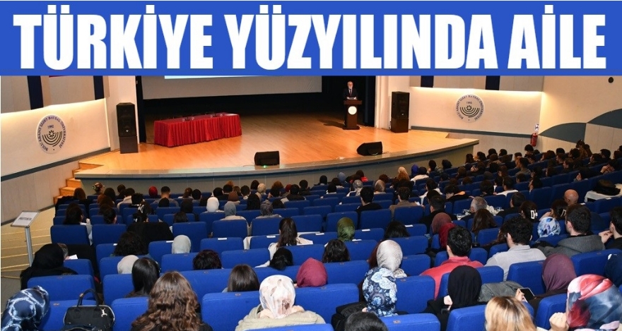 TÜRKİYE YÜZYILINDA AİLE