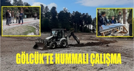 GÖLCÜK'TE HUMMALI ÇALIŞMA