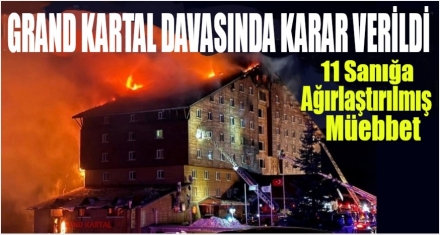 OTEL YANGINI DAVASINDA KARAR VERİLDİ 
