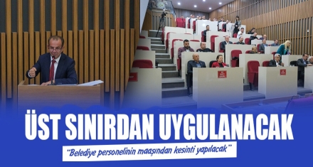 Belediye personelinin maaşından kesinti yapılacak