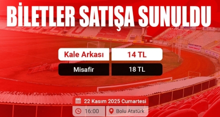 BİLETLER SATIŞA SUNULDU