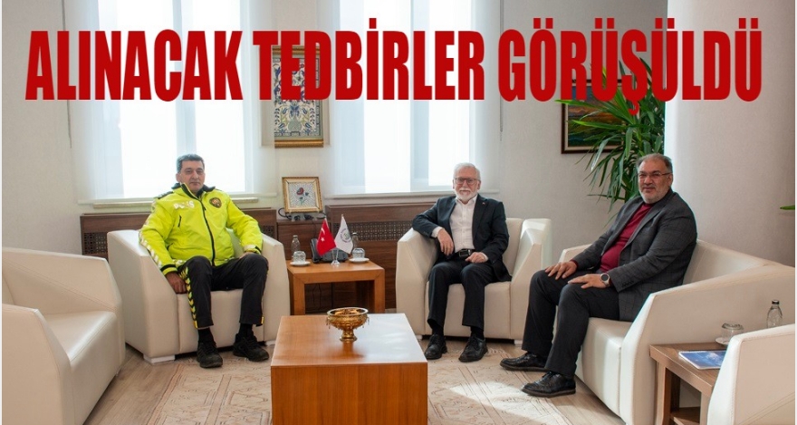 GÜVENLİK ÖNLEMLERİ ALINDI