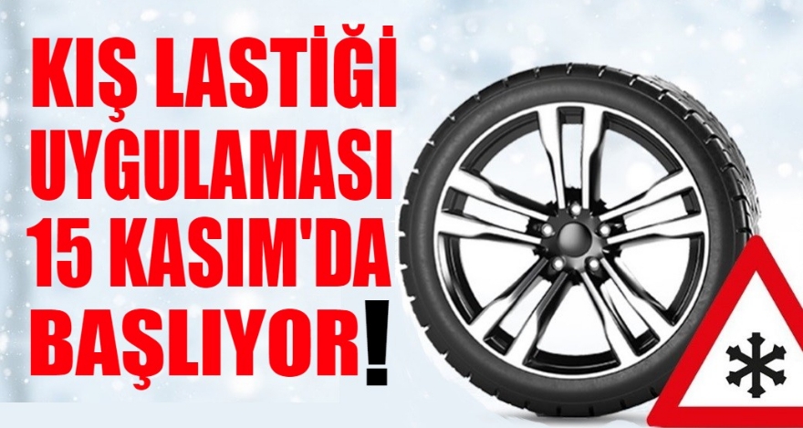 Kış Lastiği Zorunluluğu Başlıyor!