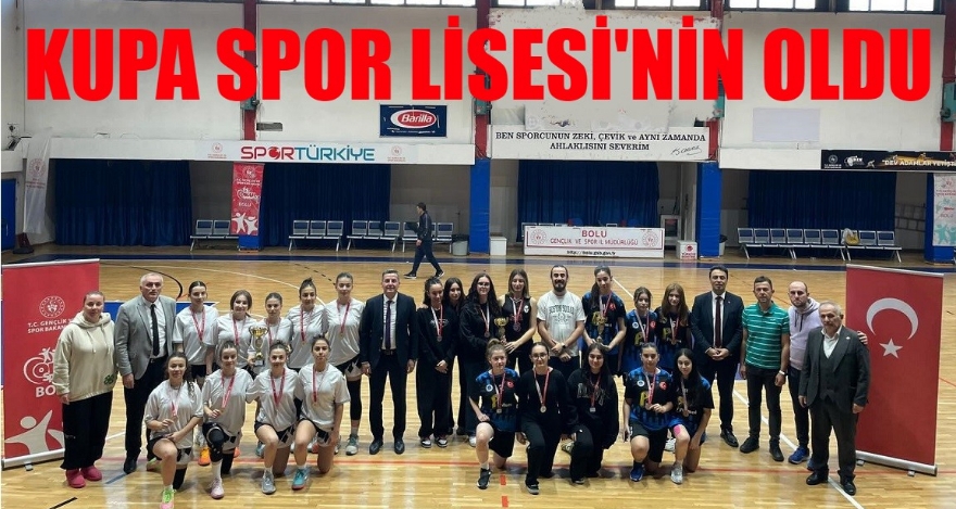 KUPA SPOR LİSESİ'NİN OLDU