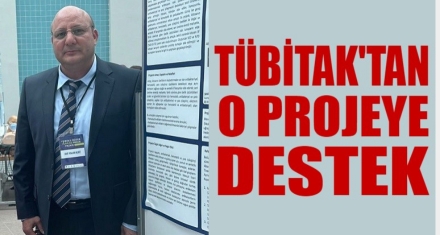 TÜBİTAK'TAN DESTEK ALMAYA HAK KAZANDI