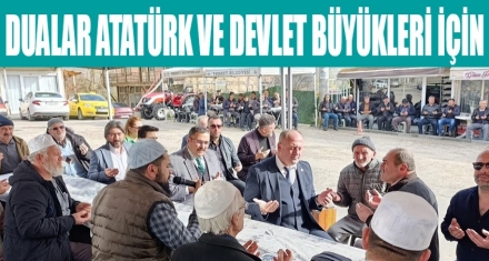 Başkan Çevik'ten Atatürk ve Devlet Büyükleri İçin Yasin-i Şerif