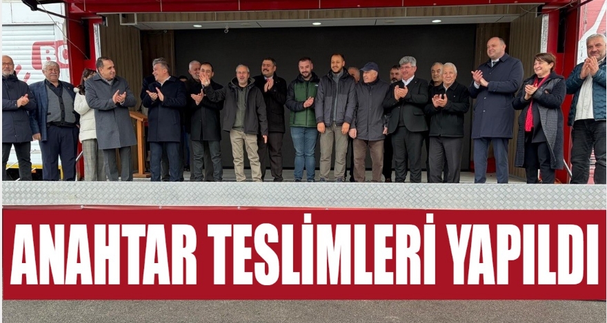 ANAHTAR TESLİM TÖRENİ YAPILDI
